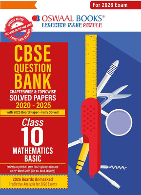 Oswaal CBSE Question Bank Chapterwise And Topicwise SOLVED PAPERS Class 10 Mathematics (Basic) For Exam 2025-2026(Paperback, oswaal auditorial board)