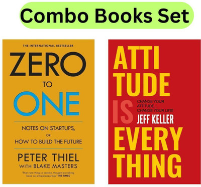 Zero To One & Attitude Is Everything For Self Help (Combo Book Set)(Paperback, Peter Thiel + Jeff Keller)