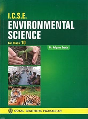 ICSE Environmental Science For Class 10 For 2025-2026 Examination(Paperback, Dr. Kalpana Gupta)