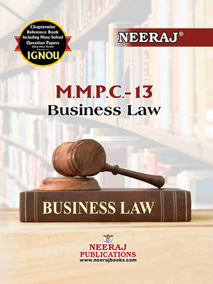 NEERAJ IGNOU 1ST YEAR MBA 2 SEMISTER BUSINESS LAW (MMPC 013)In English Medium IGNOU - Chapter Wise Help Book Including Solved Sample Papers – Published By Neeraj Publications [Flexi Bound](FLEXIBOND, ANAND PRAKASH SHRIVASTAVA)