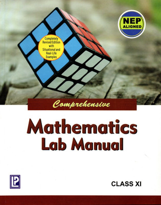 Comprehensive, Mathematics Lab Manual Class - 11(Hardcover, Dr. AK MITTAL)