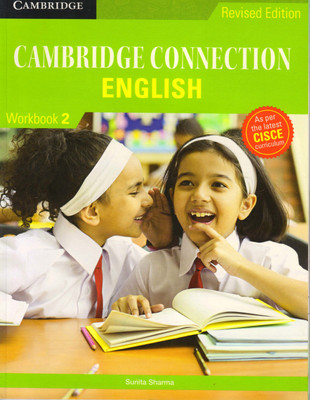 Cisce Cambridge Connection English Workbook - 2(Paperback, SUNITA SHARMA)