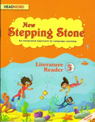 Headword New Stepping Stone Literature Reader - 5(Paperback, Nirmala Marian Chandra)