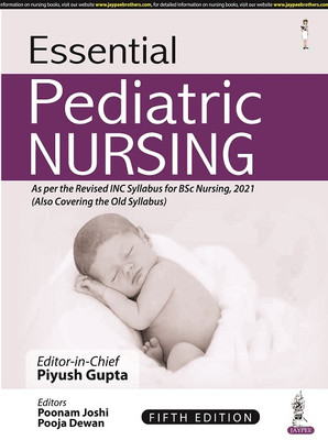 Essential Pediatric Nursing(Paperback, PIYUSH GUPTA POONAM JOSHI)