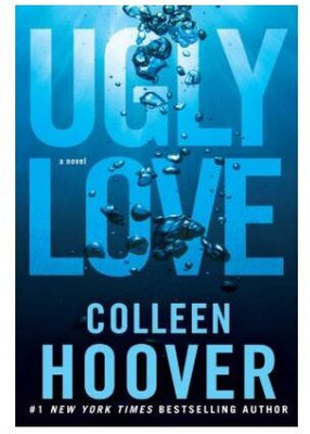 Ugly Love: A Novel(Paperback, Colleen Hoover)