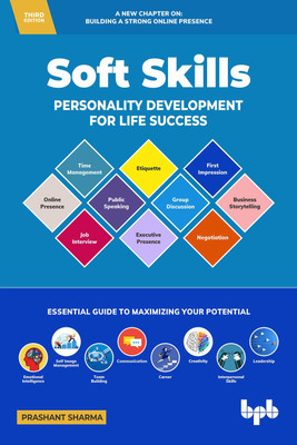 Soft Skills 3rd Edition: Personality Development For Life Success - 2022(Paperback, Prashant sharma)