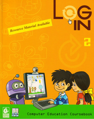 Log In Computer Science For Schools - 2(Paperback, Bharati Bhawan)