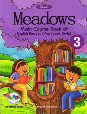 Rohan's Meadows Class - 3 (Main Course Book Of English Reader)(Paperback, Manju Bal Krishna Panda)