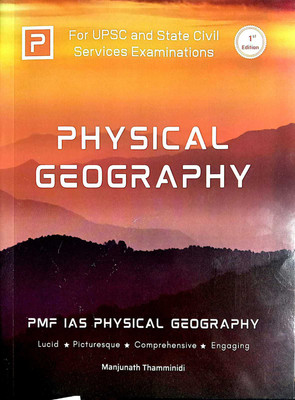 Physical Geography For UPSC And State Civil Services Examination(Paperback, Manjunath Thamminidi)