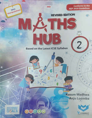 Revised Edition Maths Hub Based On The Latest Icse Syllabus Class 2(Paperback, Kusum Wadhwa)