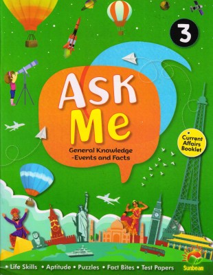 ASK ME Class - 3 General Knowledge -Events And Facts(Paperback, Bindu Banerjee)