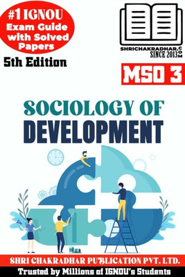 IGNOU MSO 3 Help Book Sociology Of Development (5th Edition) (IGNOU Study Notes/Guidebook Chapter-Wise) For Exam Preparations With Solved Latest Previous Year Question Papers (New Syllabus) Including Solved Sample Papers IGNOU MA Sociology 1st Year Mso3(Paperback, BHAVYA KUMAR SAHNI)