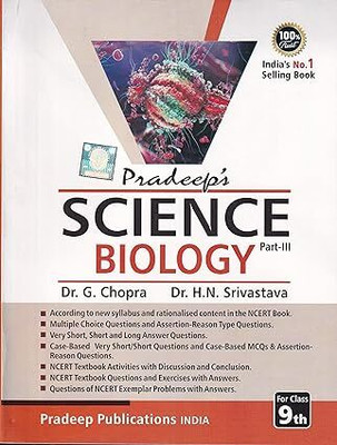 Pradeep's Science Biology Part - III For Class 9(Paperback, Dr. G. Chopra, Dr. H.N. Srivastava)