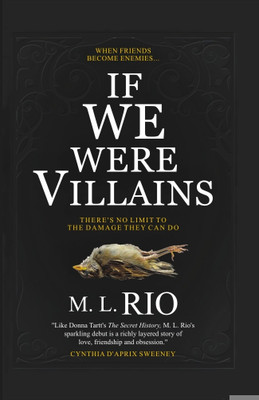 If We Were Villains(Paperback, Rio .M.L)