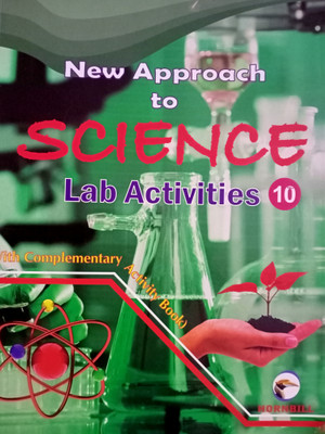HORNBILL New Approach To SCIENCE Lab Activities Class 10 (With Complementary Activity Book)(Paperback, Hornbill Books)