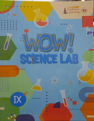 Eupheus Learning Wow Science Lab - 9(Paperback, TEAM)