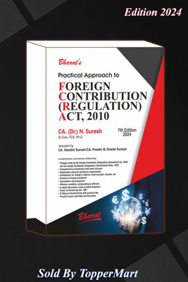 Practical Approch To Foreign Contribution (Regulation ) Act, 2010 Edition 2024(Paperback, DR. N. SURESH)
