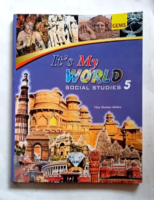 It's My World Social Studies Class-5(Paperback, Vijay Shankar Mishra)