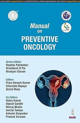 Manual On Preventive Oncology (Aicog 2025)(Paperback, Nandita Palshetkar, Hrishikesh D Pai)