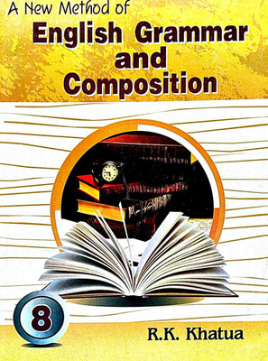 A New Method Of English Grammer & Composition (Class-8) (Bengali Version)(Paperback, Bengali, R.K.Khatua)