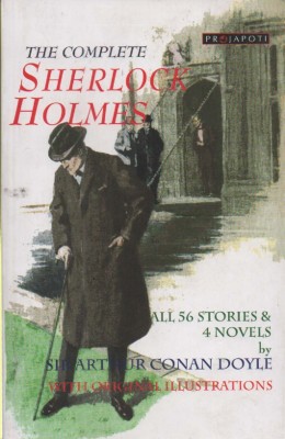 The Complete Sherlock Holmes [all 56 Stories & 4 Novels By Sir Arthur Conan Doyle With Original Illustration](Paperback, SIDNEY PAGET & GEORGE HUTCHINSON, FRANK WILES & ALEC BALL)
