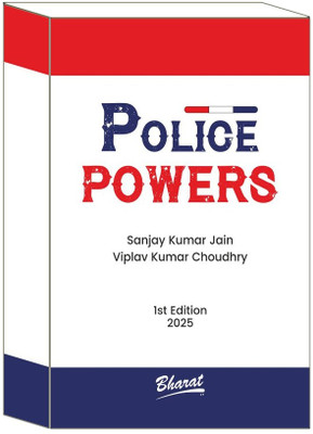 Police Powers 1st |EDITION 2025| BY [Sanjay Kumar Jain & Viplav Kumar Choudhry](Paperback, Sanjay Kumar Jain & Viplav Kumar Choudhry)