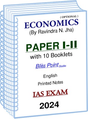 Complete Set Economics Optional Printed Notes Of Paper 1 And 2 For IAS Mains 2024(Spiral Bound, Ravindra N Jha)