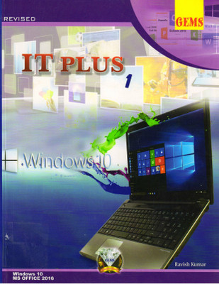 Gems It Plus Class - 1(Paperback, RAVISH KUMAR)