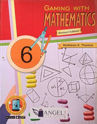 Gaming With Mathematics Class-6 (Angel)(Paperback, Mathews K. Thomas)