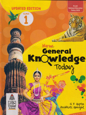New General Knowledge Today Class 1(Paperback, S K GUPTA, ANUBHUTI GANGAL)