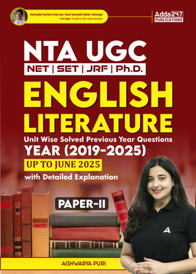 NTA UGC NET /SET/JRF / Ph. D. English Literature Paper - II Unit Wise Solved Previous Year Questions (2025 - 2019) With Detailed Explanation(Paperback, Aishwarya Puri)