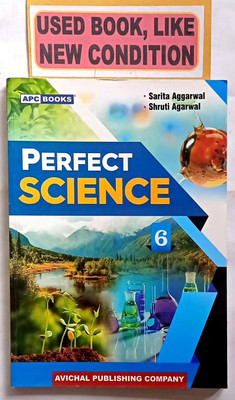 Perfect Science Class- 6 (Old Book)(Paperback, Sarita Aggarwal, Shruti Agarwal)