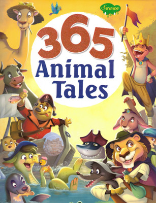 365 Animal Tales | Sawan Illustrated Story Book For Children | Daily Moral Stories With Animal Characters(Hardcover, Generic)