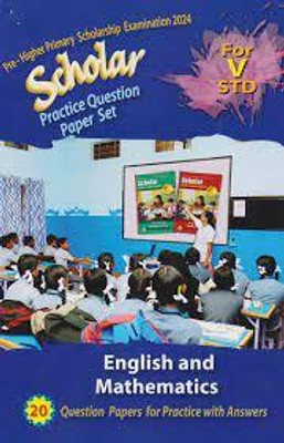 Pre-Higher Primary Scholarship Examination 2024 Scholar For 5th Std. (Practice Question Paper Set For English And Mathematics)(Paperback, Marathi, Nisha Sunil Patil)