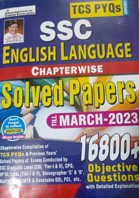 TCS PYQs SSC English Language Chapterwise Solved Papers Till March-2023 16800+ Objective Questions(Paperback, Kiran) TCS PYQs SSC English Language Chapterwise Solved Papers Till March-2023 16800+ Objective Questions(Paperback, Kiran)
