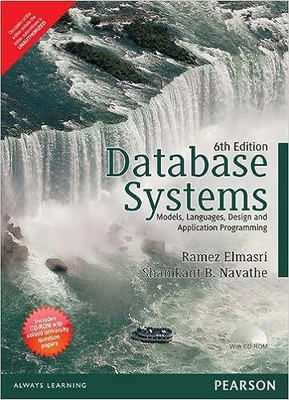 DATABASE SYSTEMS: Models, Languages, Design And Application Programming 6TH EDITION(Paperback, RAMEZ ELMASRI, SHAMKANT B. NAVATHE)