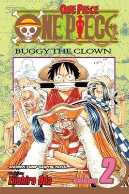 One Piece 02: Buggy The Clown(Paperback, Eiichiro Oda)