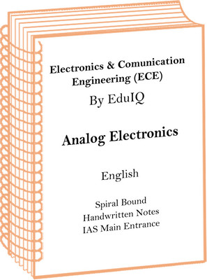 ECE Analog Electronics Engineering Optional Handwritten Notes For ESE PSU Gate(Spiral Bound, Top Coaching)
