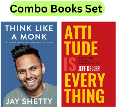 Think Like A Monk & Attitude Is Every Thing : Change Your Attitude Change Your Life (Combo Books Set)(Paperback, Jay Shetty, Jeff Keller)