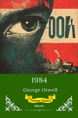 1984 | Timeless Classics(Paperback, George Orwell)