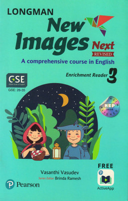 LONGMAN, NEW IMAGES NEXT Enrichment Reader - 3 (A COMPREHENSIVE COURSE IN ENGLISH)(Paperback, VASANTHI VASUDEV)