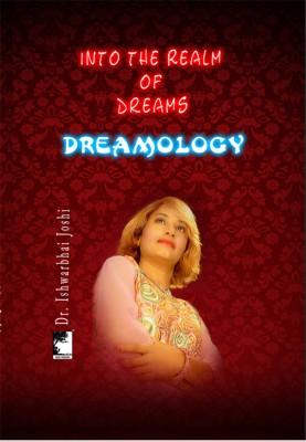 Into The Realm Of Dreams Dreamology - (English)(Paperback, Dr. Ishwarbhai Joshi)