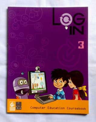 Log In Computer Education Coursebook Class-3 (Old Book)(Paperback, Editorial)