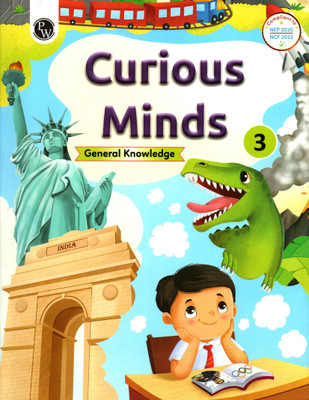 Curious Minds, General Knowledge, Class-3, Physics Wallah(Paperback, PW TEAM)