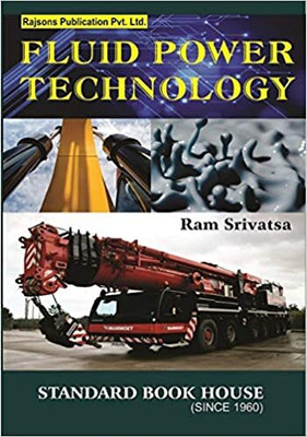 Fluid Power Technology(Paperback, RAM SRIVATSA)
