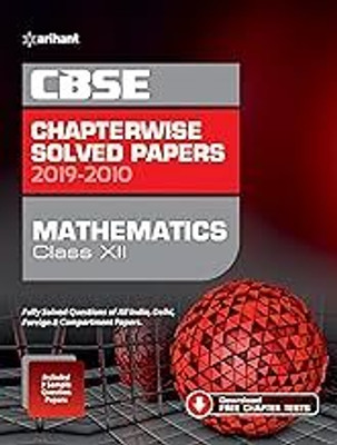 CBSE Mathematics Chapterwise Solved Papers 2019-2010 For Class 12 (Old Edition)(Paperback, EXPERTS)