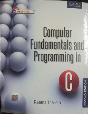 ( USED - SECOND HAND ) Computer Fundamentals And Programming In C(Paperback, Reema Thareja)