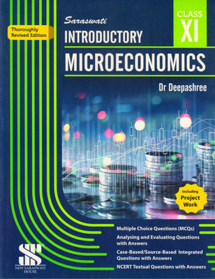 Saraswati INTRODUCTORY MICROECONOMICS For Class - 11(Paperback, Dr. Deepashree)