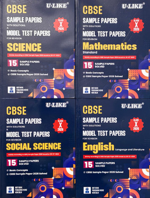 U-LIKE CLASS 10 CBSE SAMPLE PAPERS WITH SOLUTIONS & MODEL TEST PAPERS FOR REVISION [1.Mathematics Standard 2.Science 3.Social Science 4.English Language And Literature] 15 SAMPLE PAPERS SOLVED For 2026 Board Exams (2025-26 Exams) 4SET BOOKS(Paperback, U-LIKE)