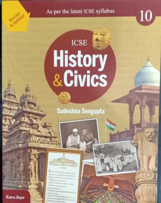 ICSE History And Civics Class 10(Pepper back, Sudeshna sengupta)